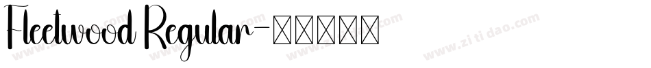 Fleetwood Regular字体转换
